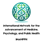 International Network for Advances in Medicine, Psychology, and Public Health (INAMPPH)